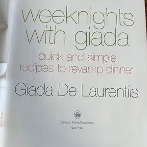 Weeknights with Giada Cookbook – Giada De Laurentiis (2012 Hardcover)